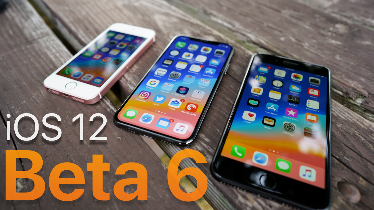 iOS 12 Beta 6 – What’s New? | Zollotech